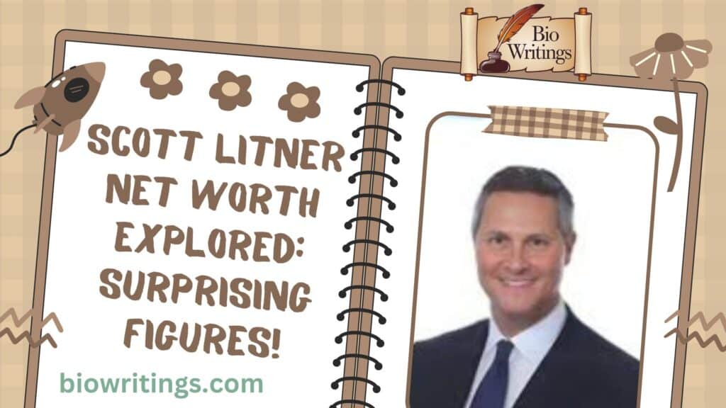 Scott Litner Net Worth Explored: Surprising Figures!