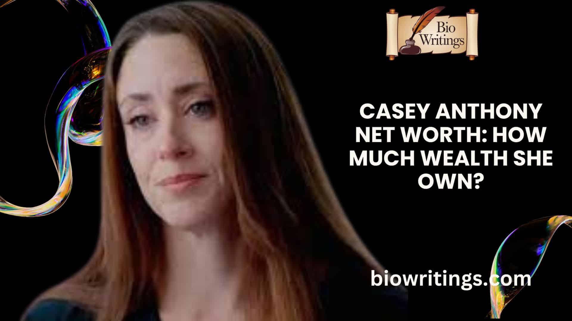 Casey Anthony Net Worth: How Much Wealth She Own?