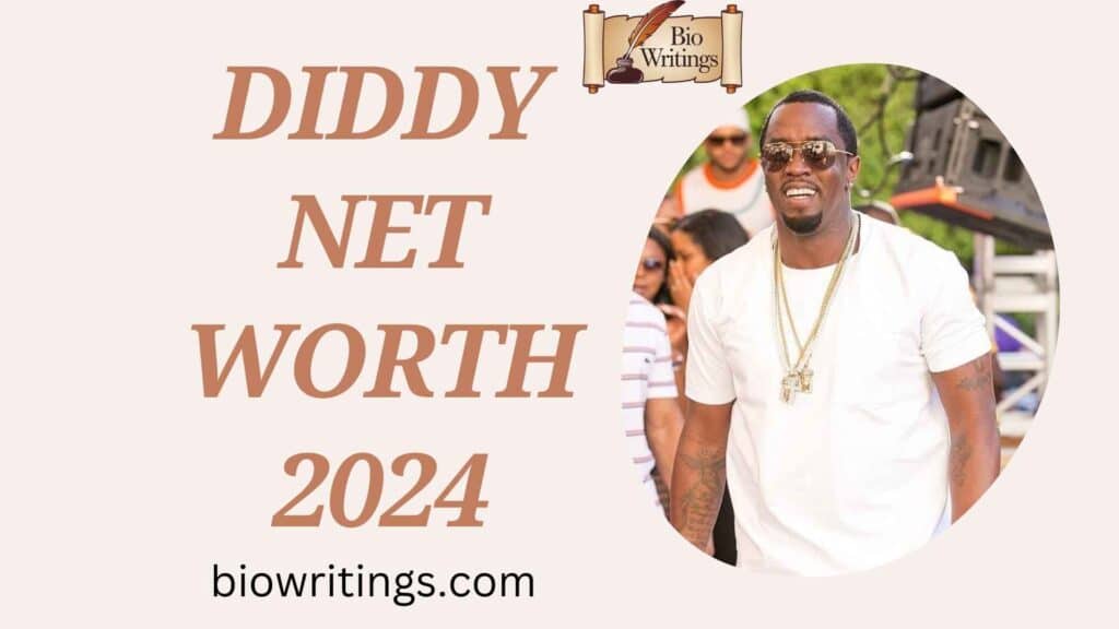 Diddy Net Worth 2024: Sean “Diddy” Combs’ $600 Million Empire – The Brands, The Beats, and The Battles