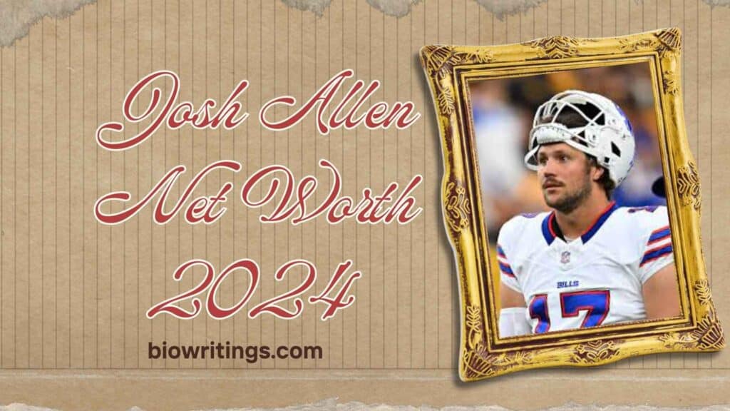 Josh Allen Net Worth 2024