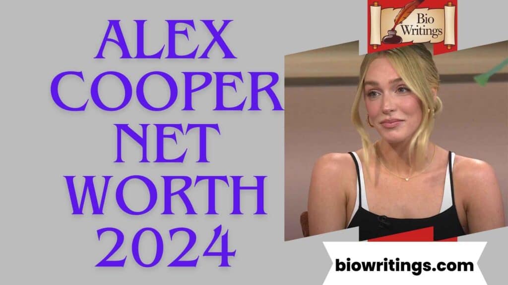 Alex Cooper Net Worth 2024