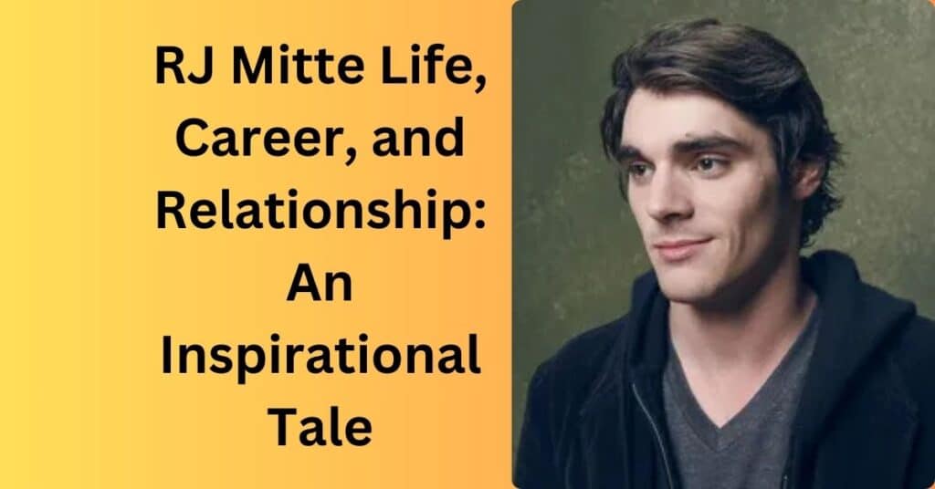 RJ Mitte Life, Career, and Relationship: An Inspirational Tale